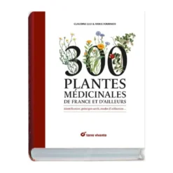 Livre guide 300 plante médicinale