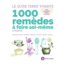 Livre guide 1000 remède à faire soi-même