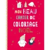 Mon beau cahier de coloriage Noël