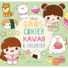 Mon gros cahier kawaii à colorier