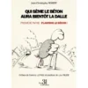 Qui sème le béton aura bientôt la dalle