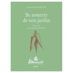 Se nourrir de son jardin